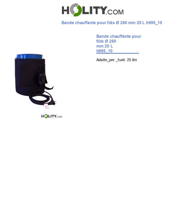 Bande chauffante pour fûts Ø 280 mm 25 L h995_10