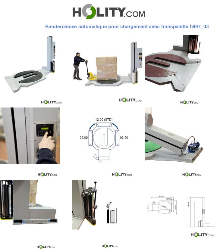 Banderoleuse automatique pour chargement avec transpalette h997_03