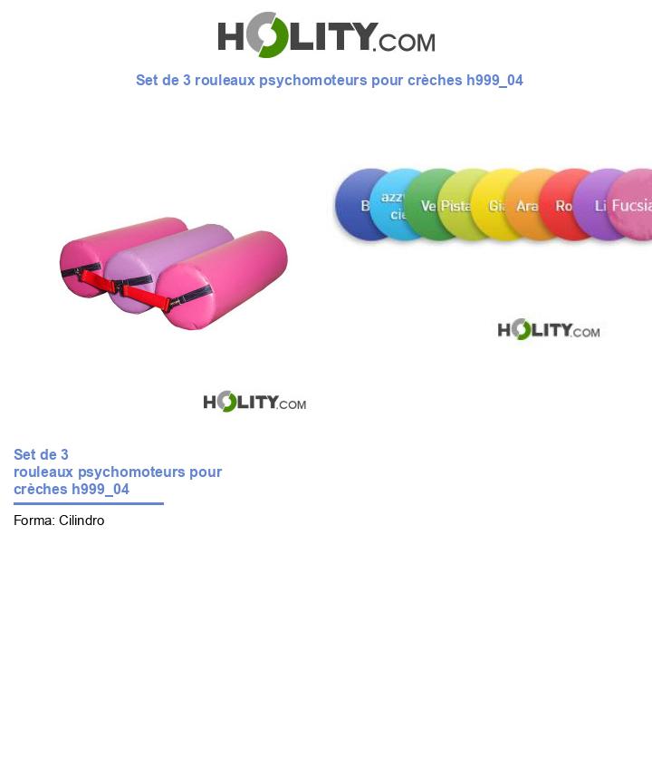 Set de 3 rouleaux psychomoteurs pour crèches h999_04